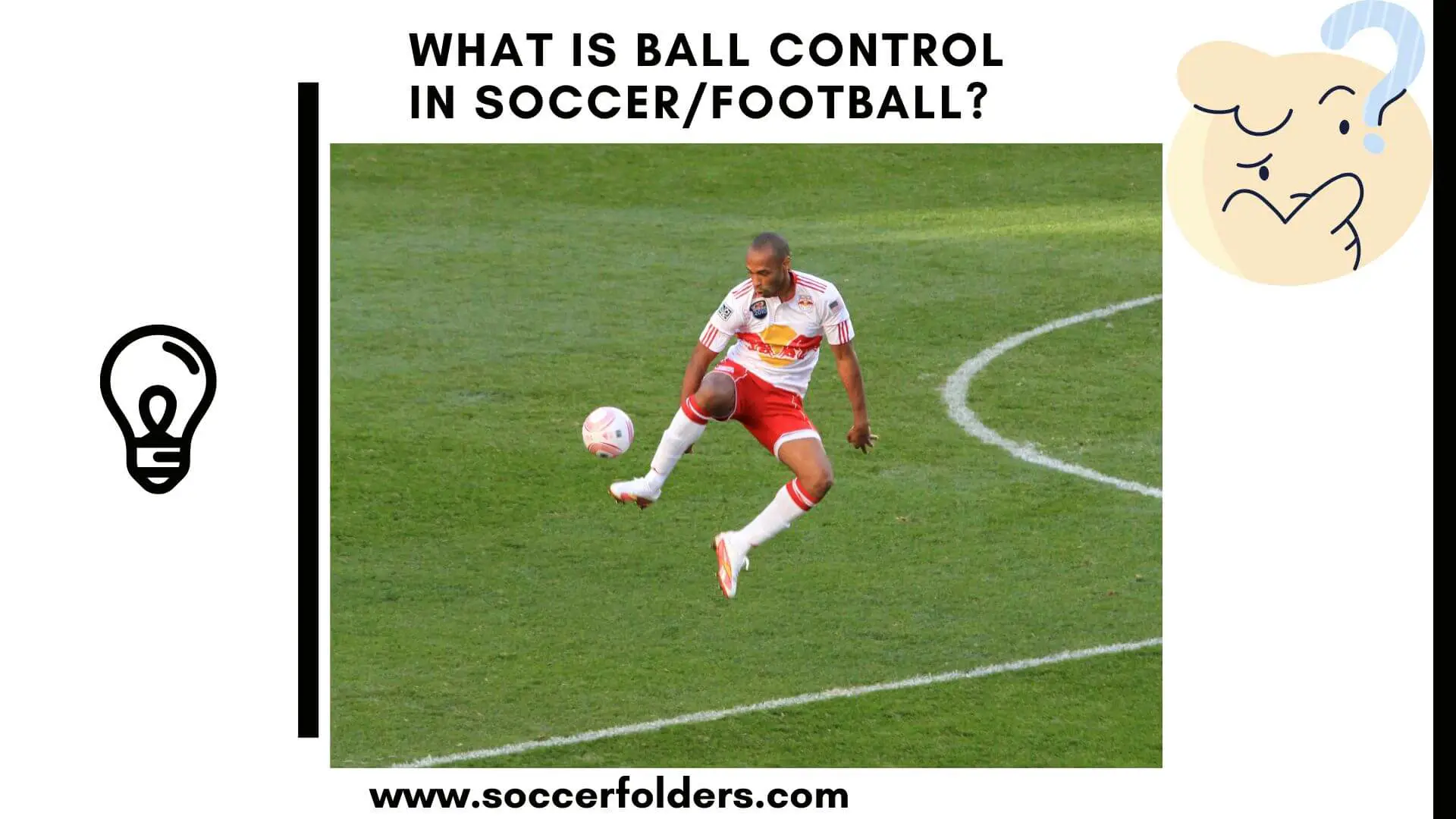 What is ball control in soccer/football - Featured image