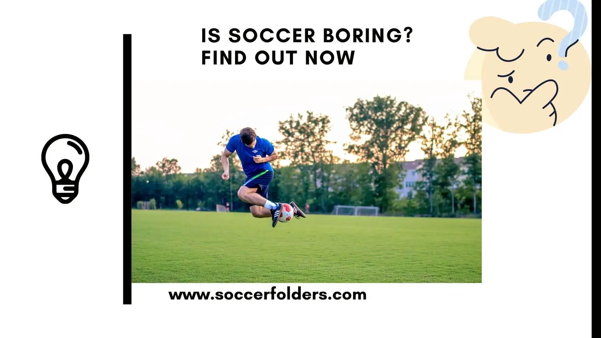 is soccer boring - Featured Image