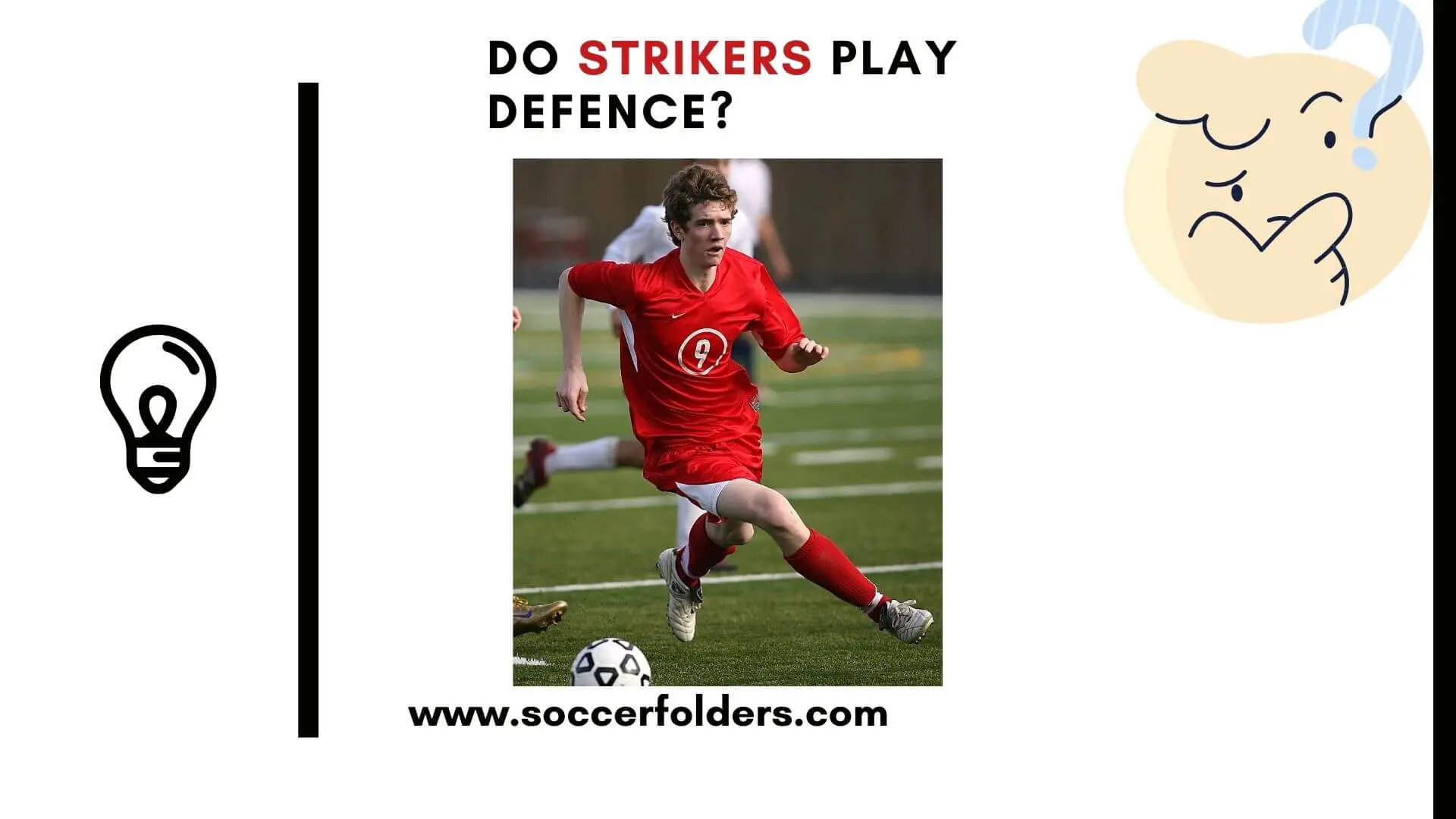 Do strikers play defense - Featured Image