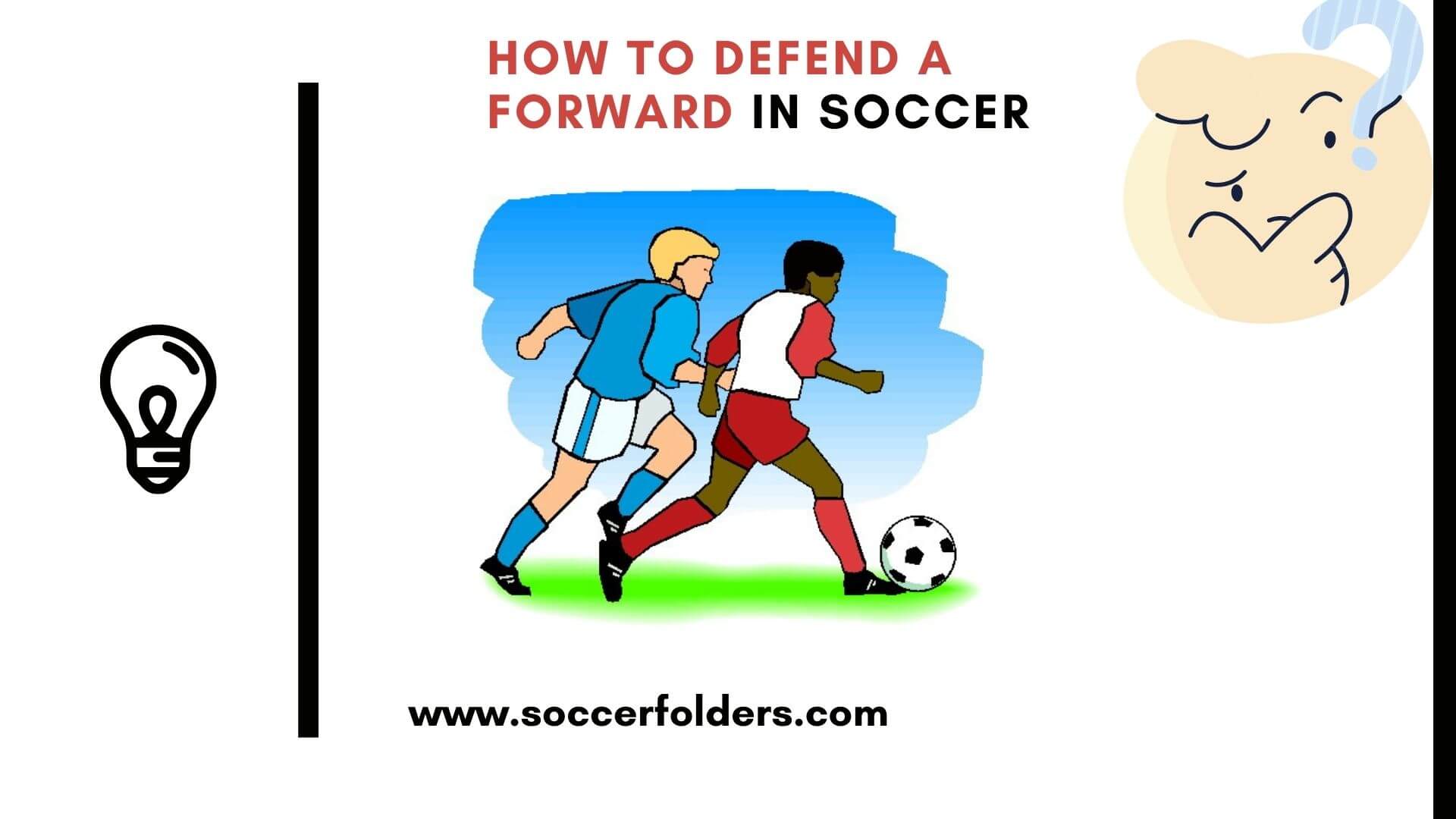 How do you defend a forward in soccer - Featured Image