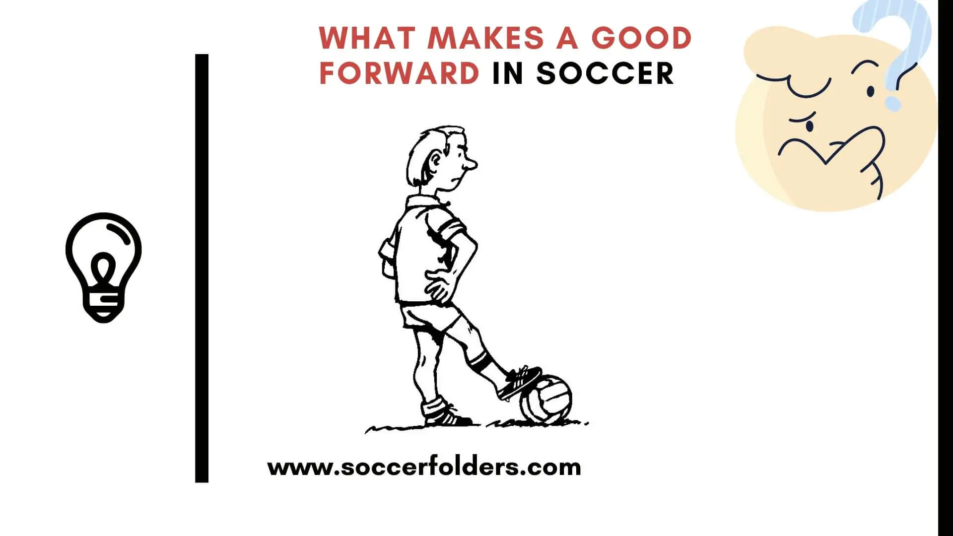 What makes a good forward in soccer - Featured Image