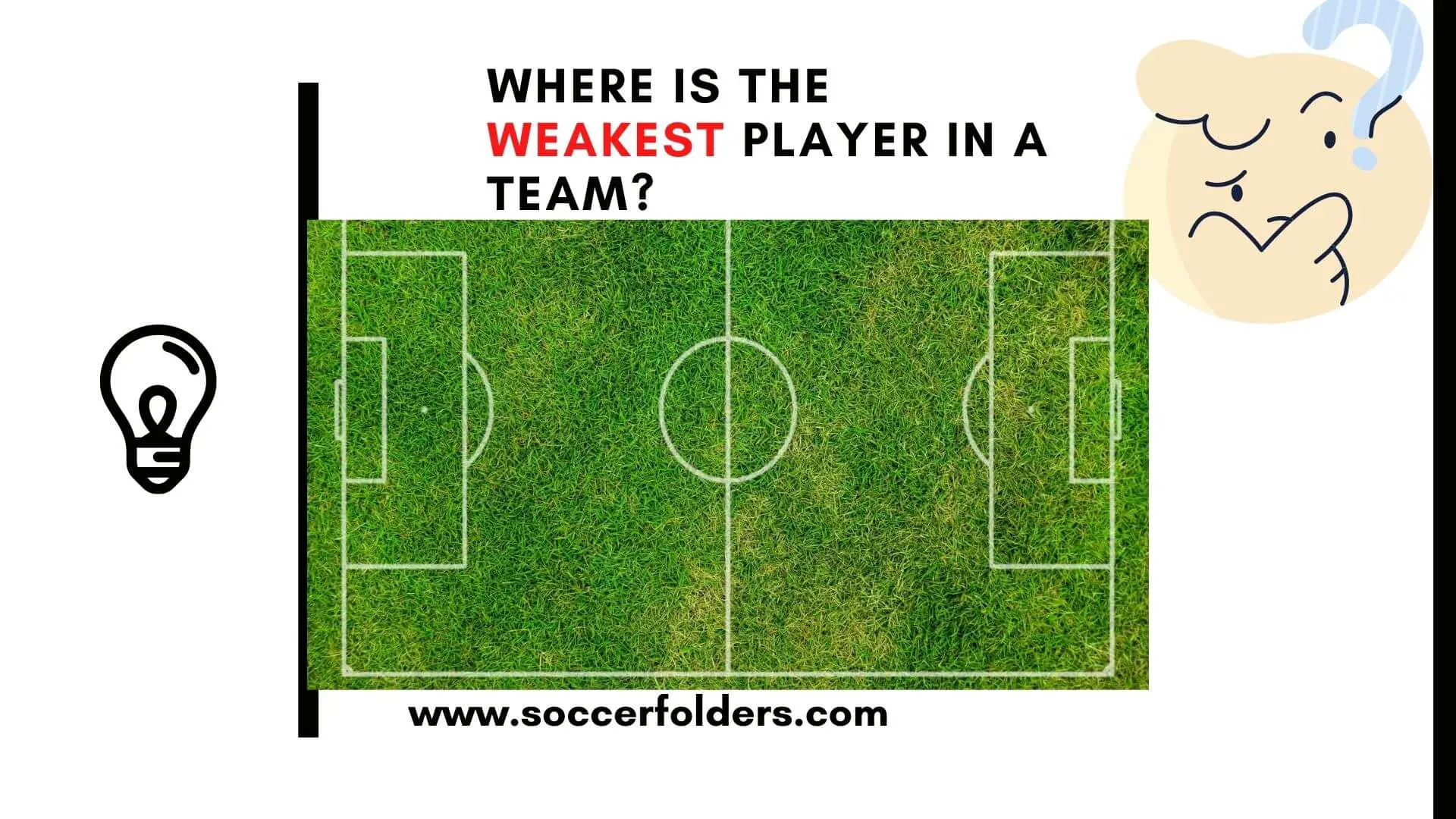 Where is the weakest soccer player - Featured Image