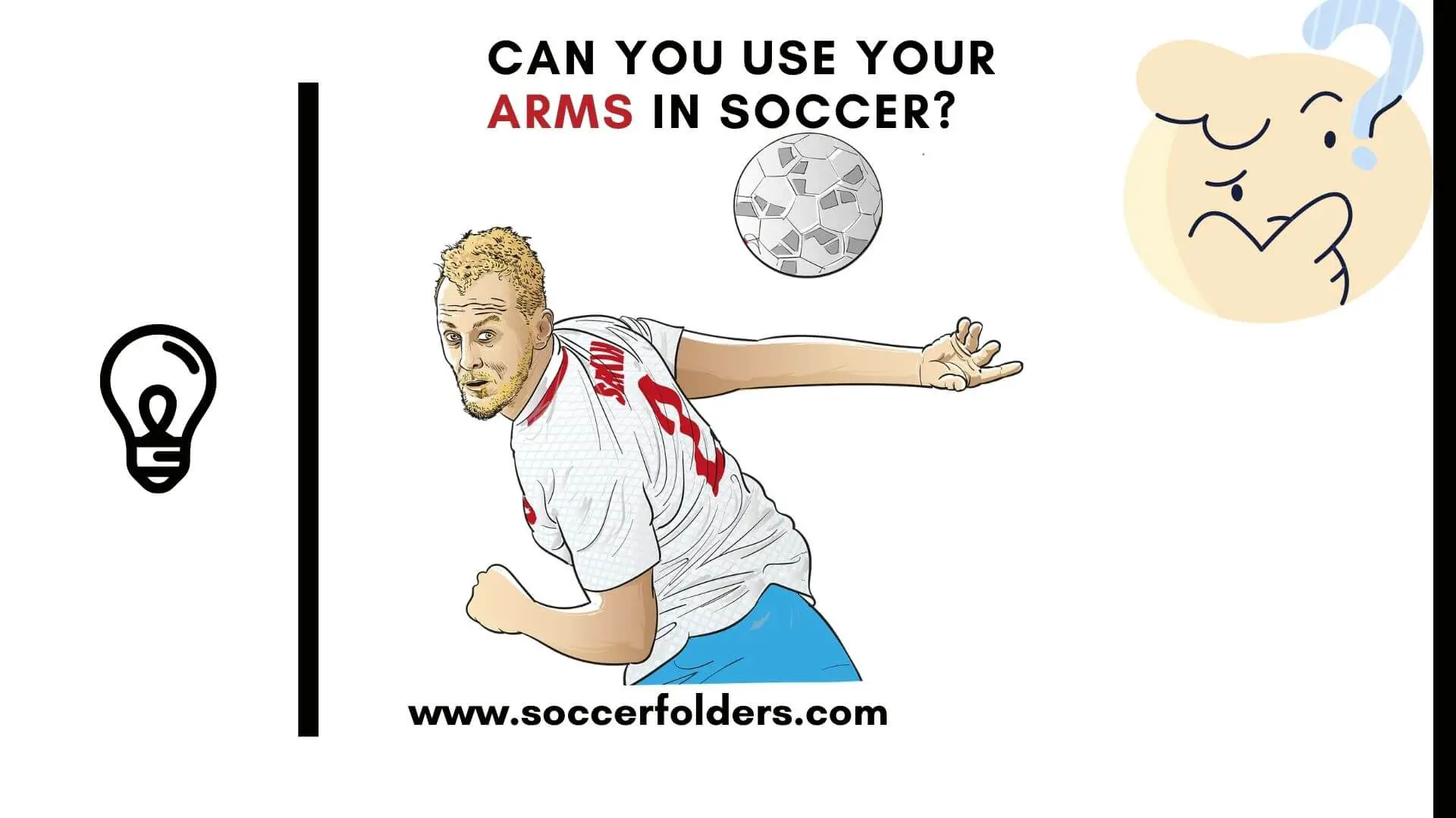 Can You Use Your Arms In Soccer - Featured Image
