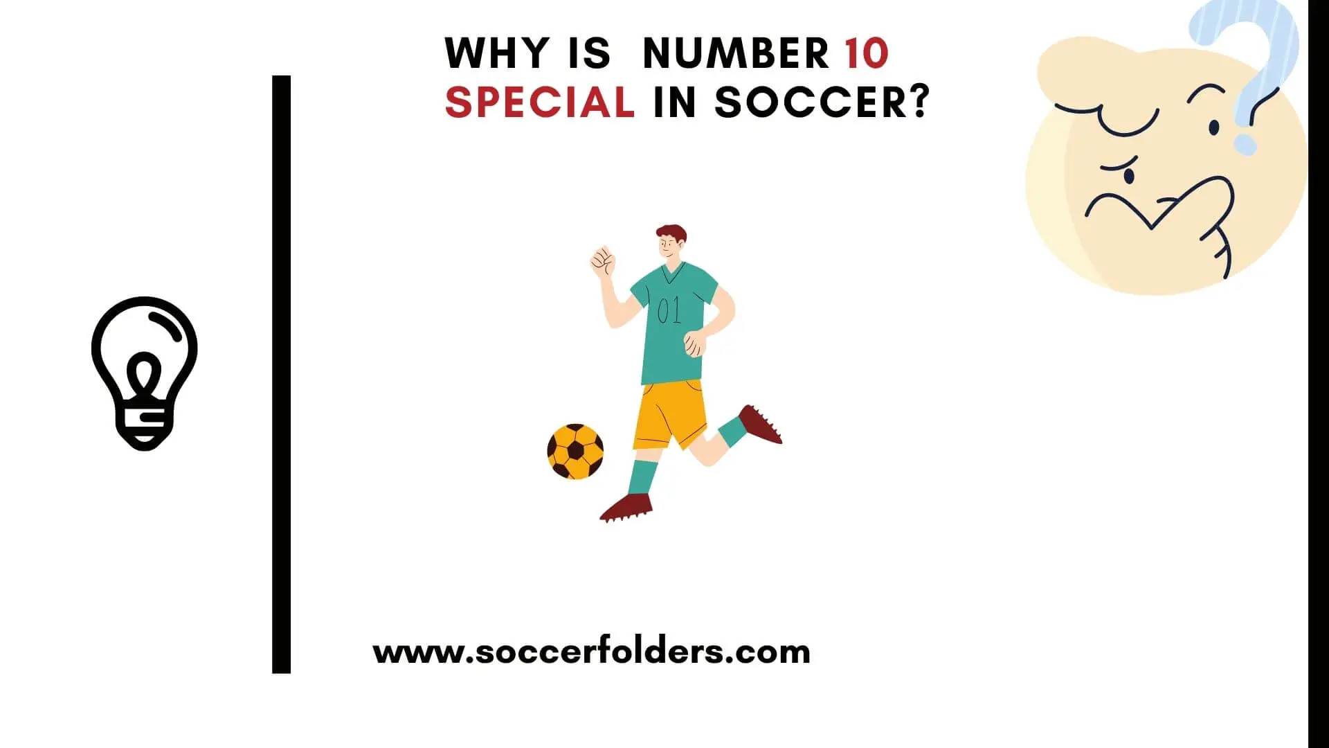 Why Is Number 10 Special In Soccer - Featured Image