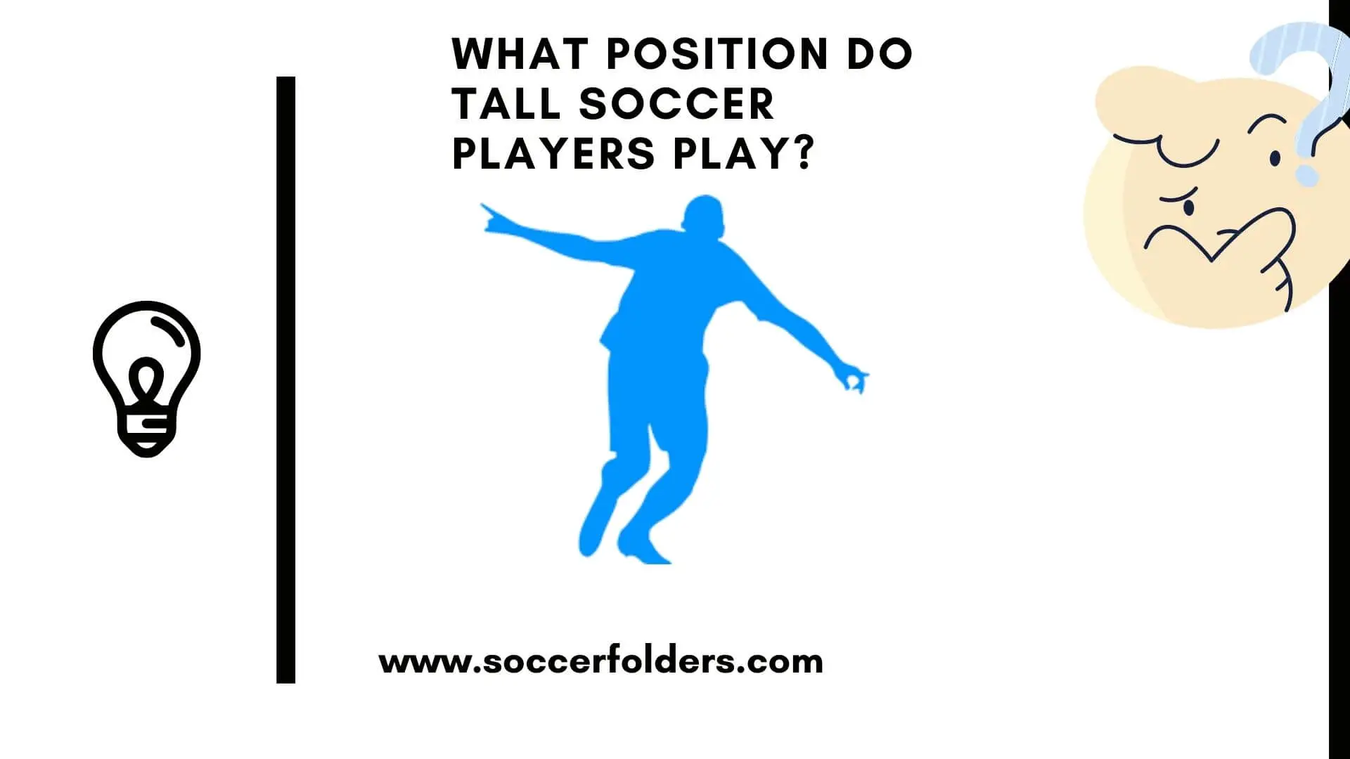 Best soccer positions for tall players - Featured image