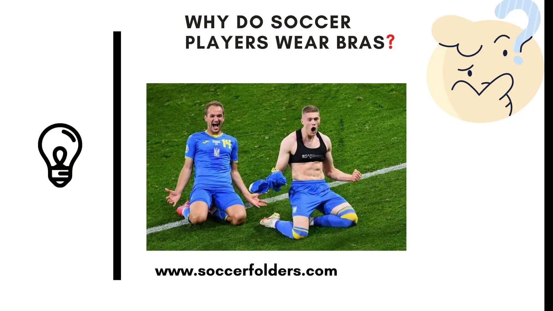 Why do soccer players wear bras - Featured Image