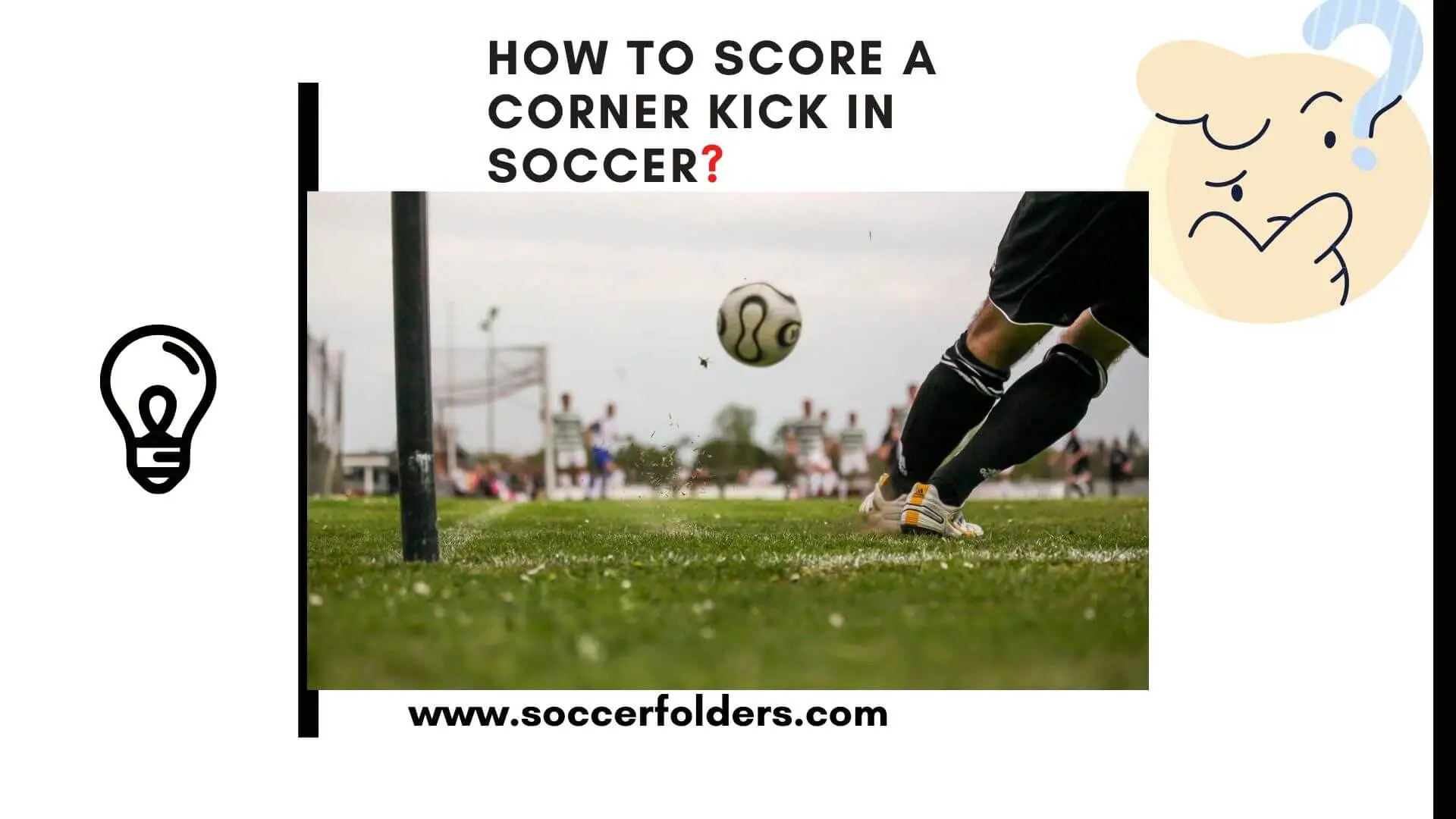 How to score a corner kick - Featured Image