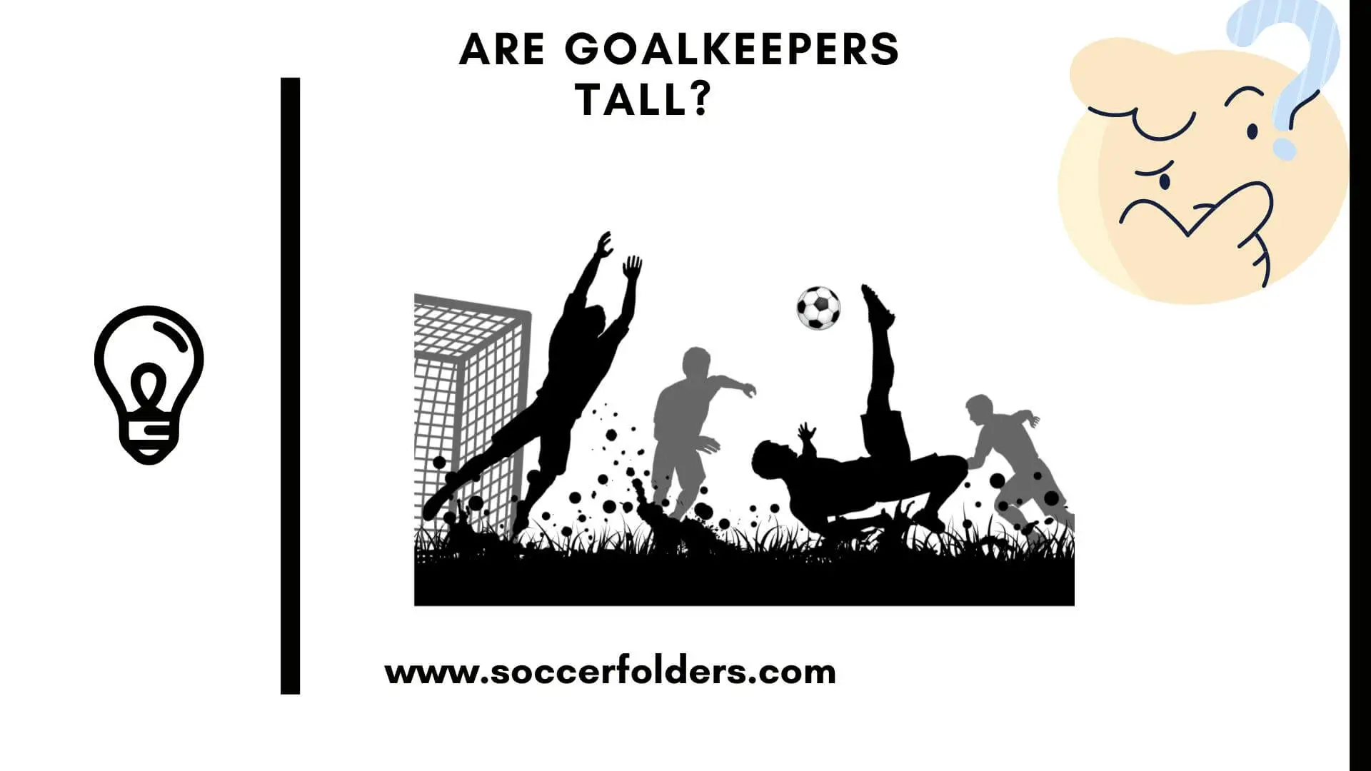 Are goalkeepers tall - Featured Image