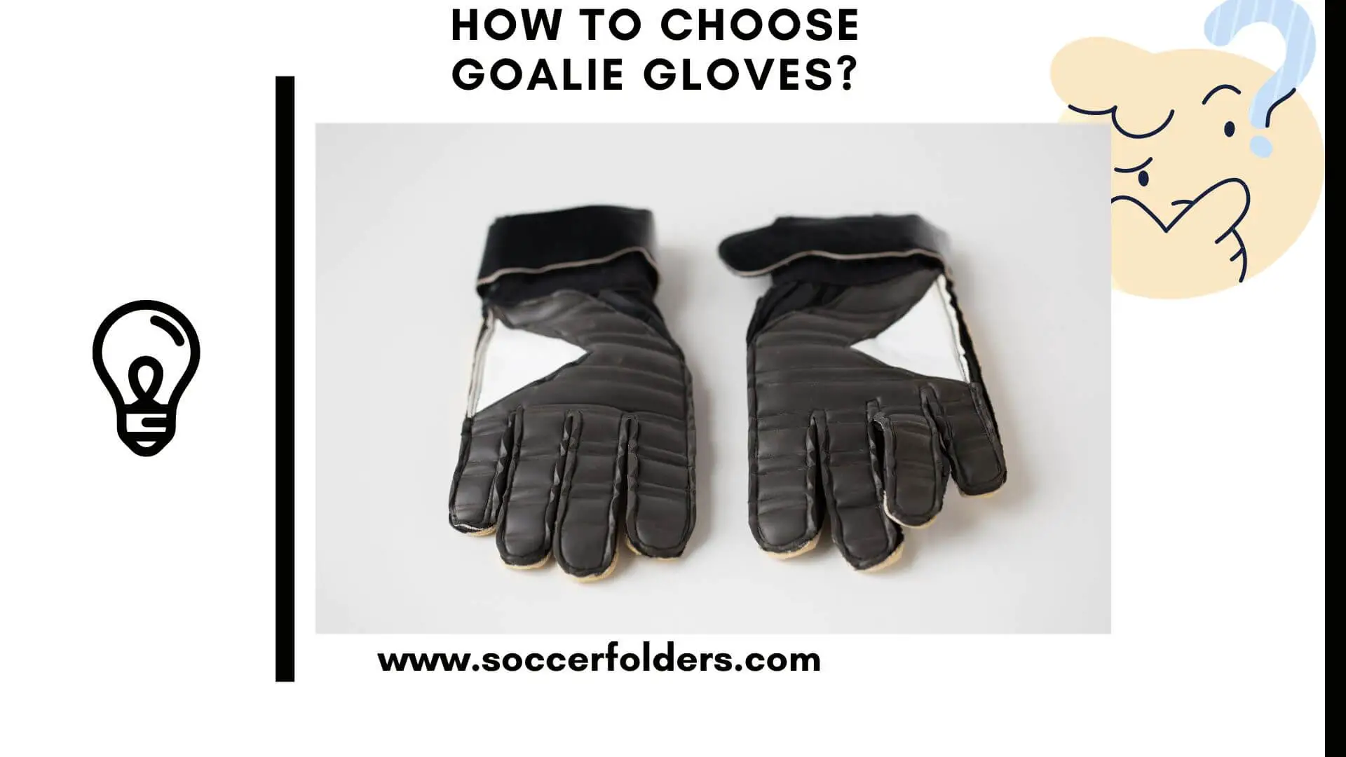 How to choose soccer goalkeeper gloves - Featured Image