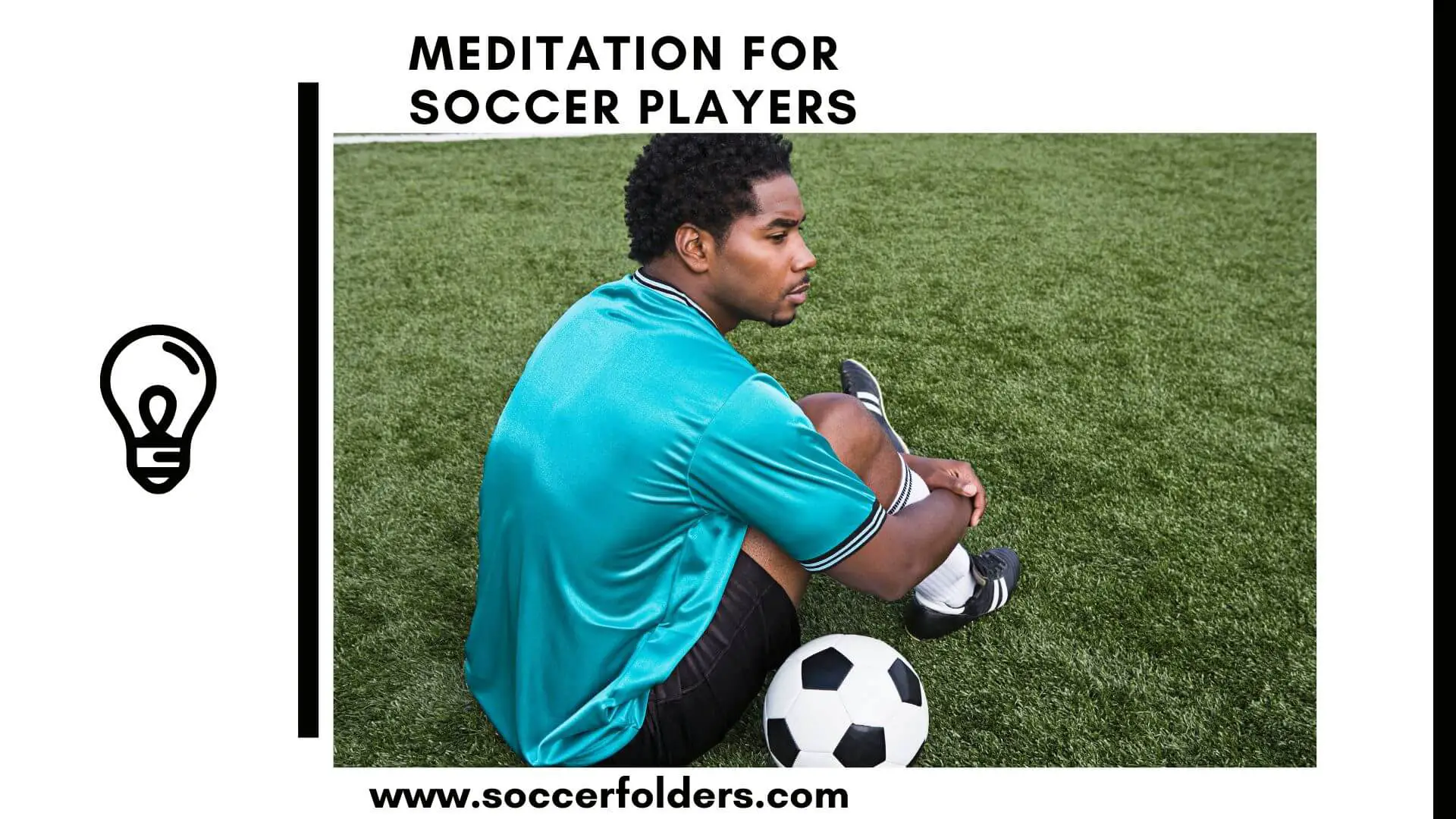 Meditation for soccer players - Featured Image