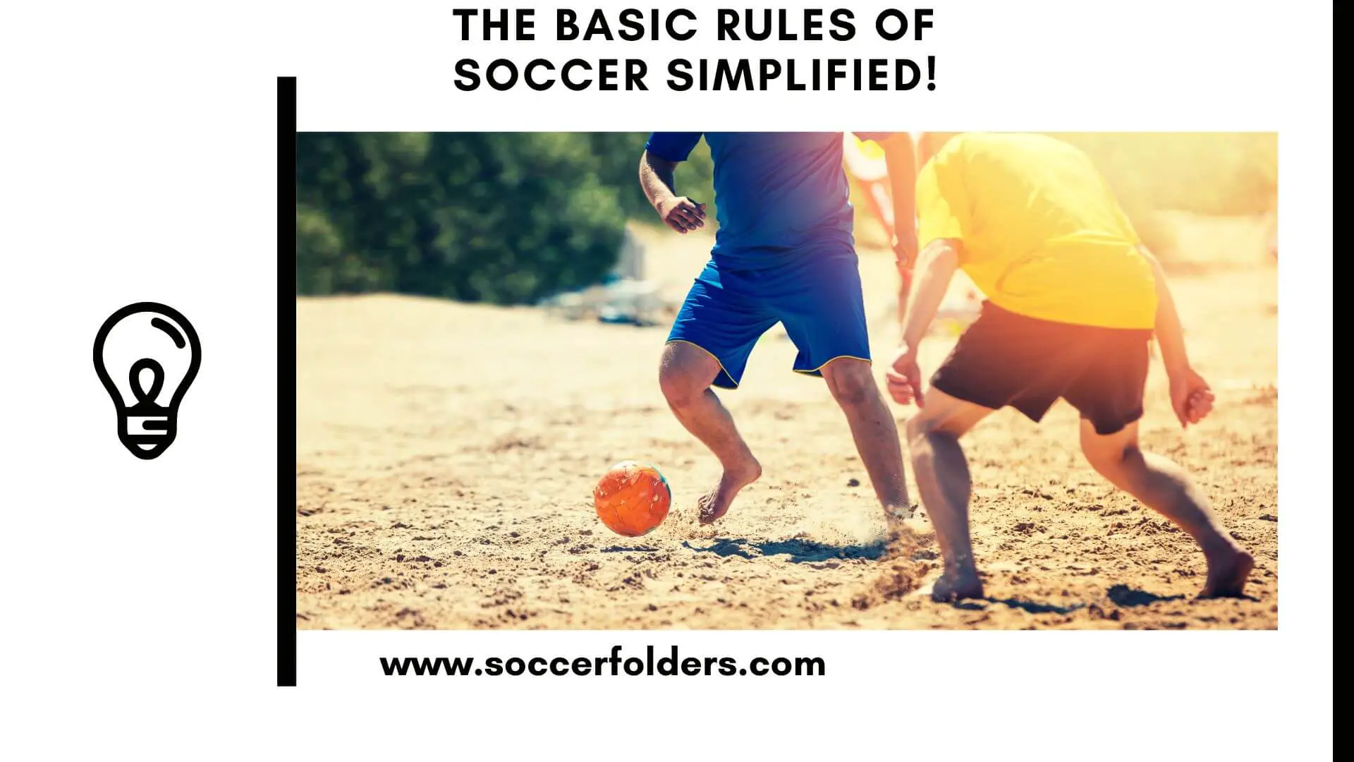 The rules of soccer simplified - Featured Image