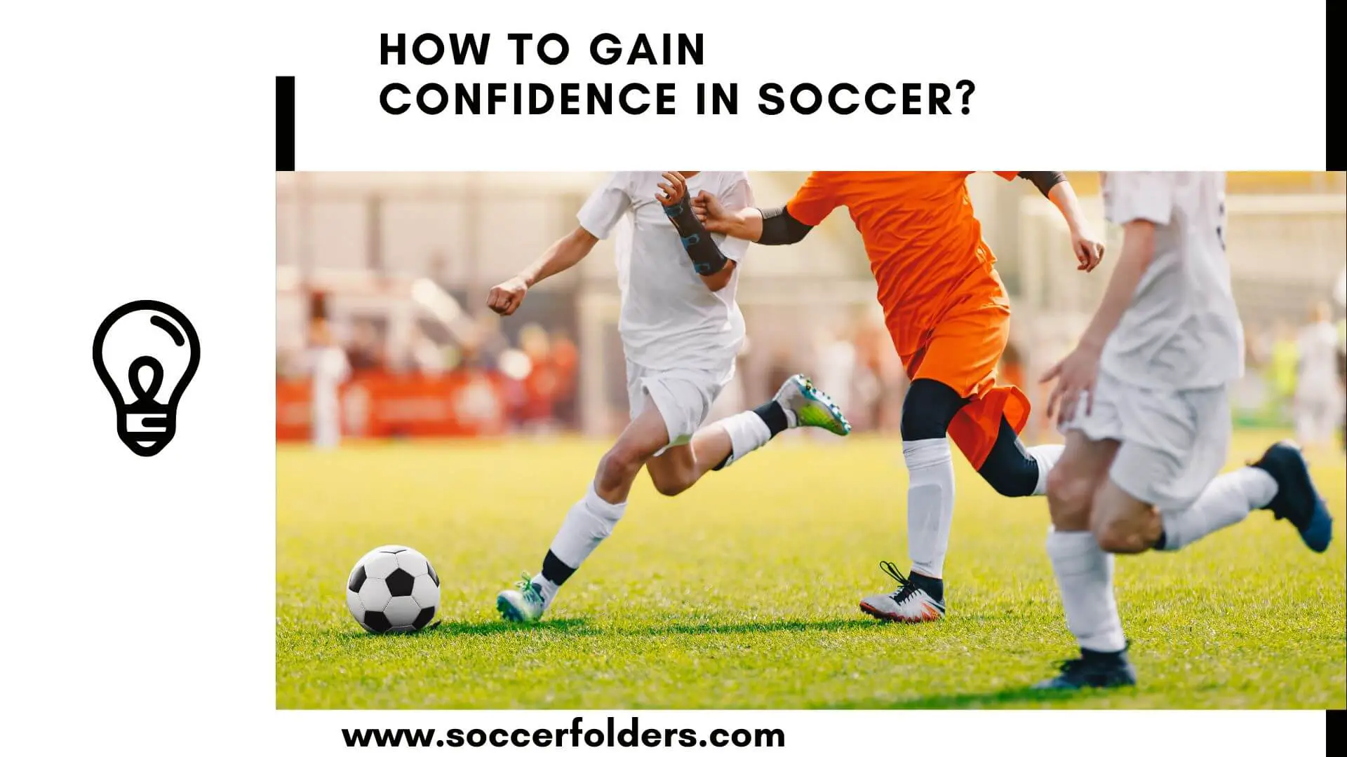 How to gain confidence in soccer - Featured Image