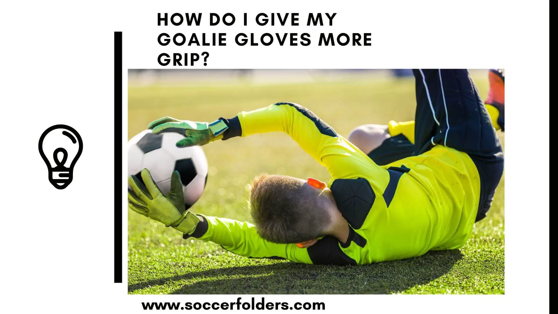 How do I give my goalie gloves more grip - Featured Image