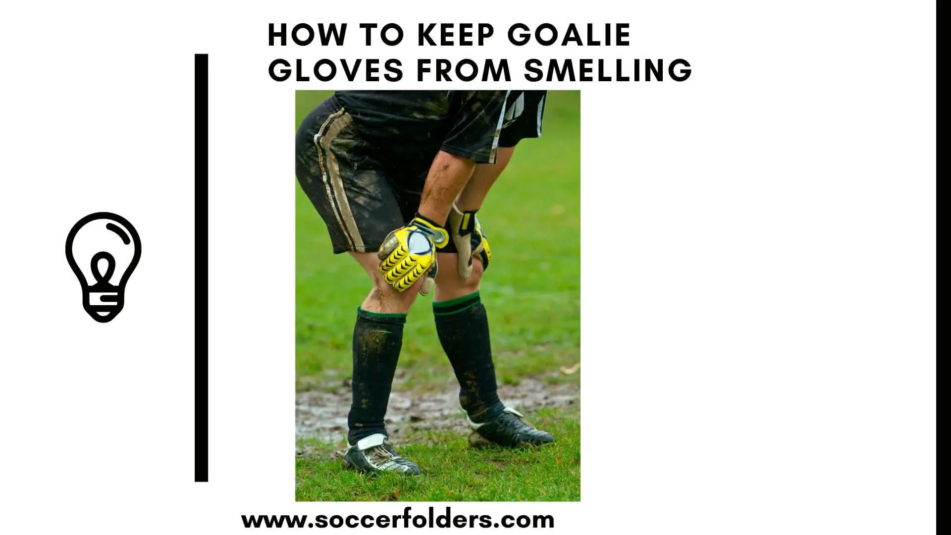 How to Keep Goalie Gloves from Smelling - Featured Image