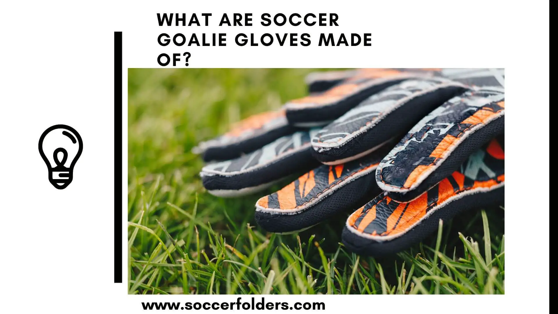 what are soccer goalie gloves made of - Featured Image