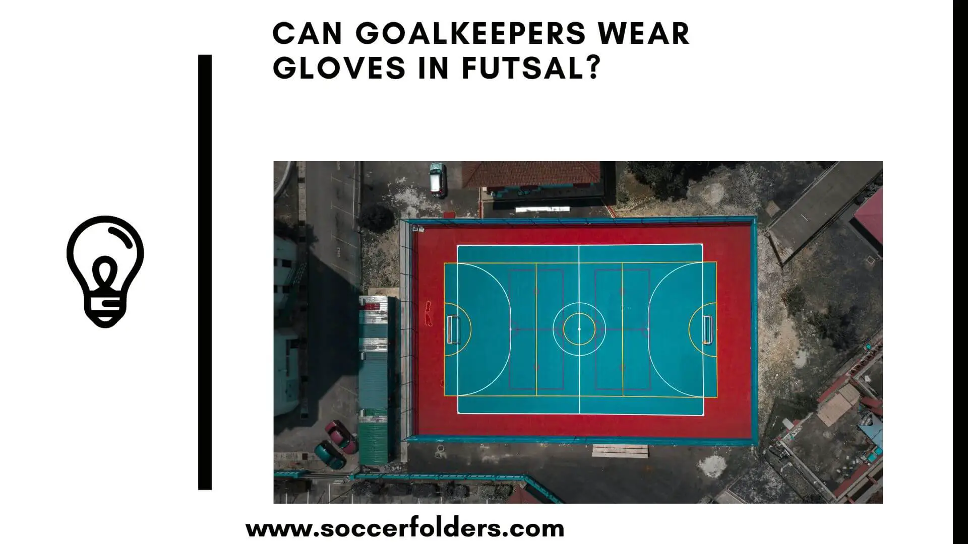 Can goalkeepers wear gloves in Futsal - Featured image