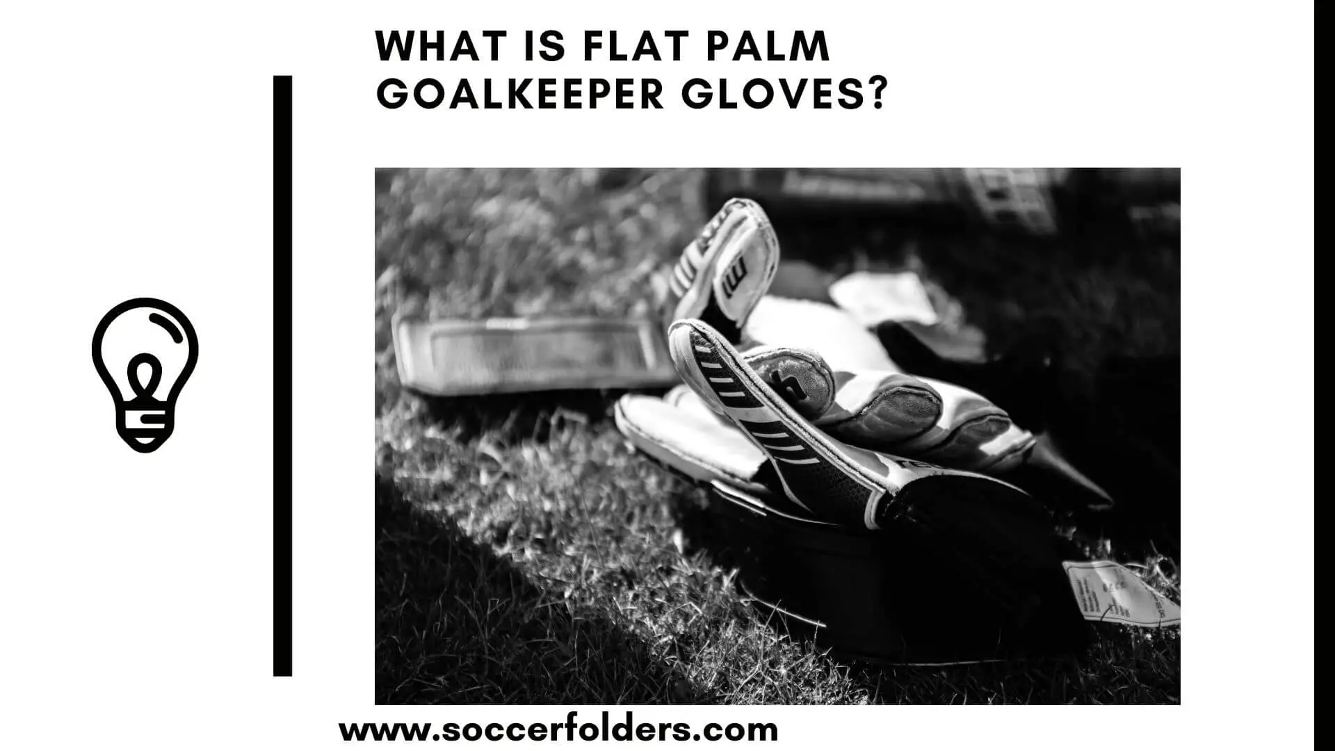 What is Flat palm goalkeeper gloves - Featured image