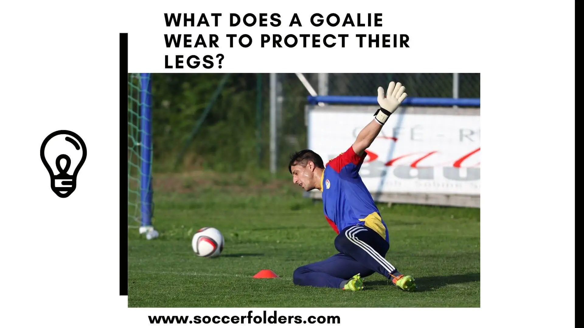 what does a goalie wear to protect their legs - Featured image