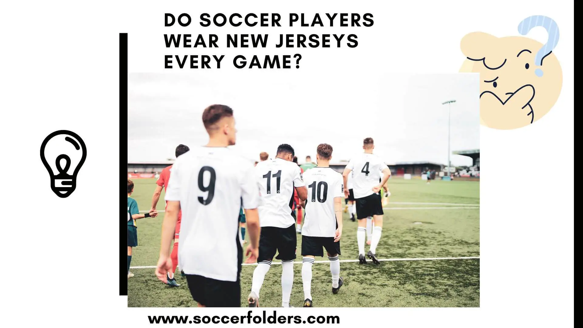 Do soccer players wear new jerseys every game - Featured image