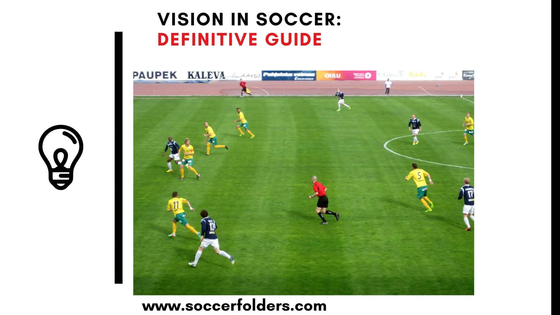 Vision in Soccer/football - Featured Image
