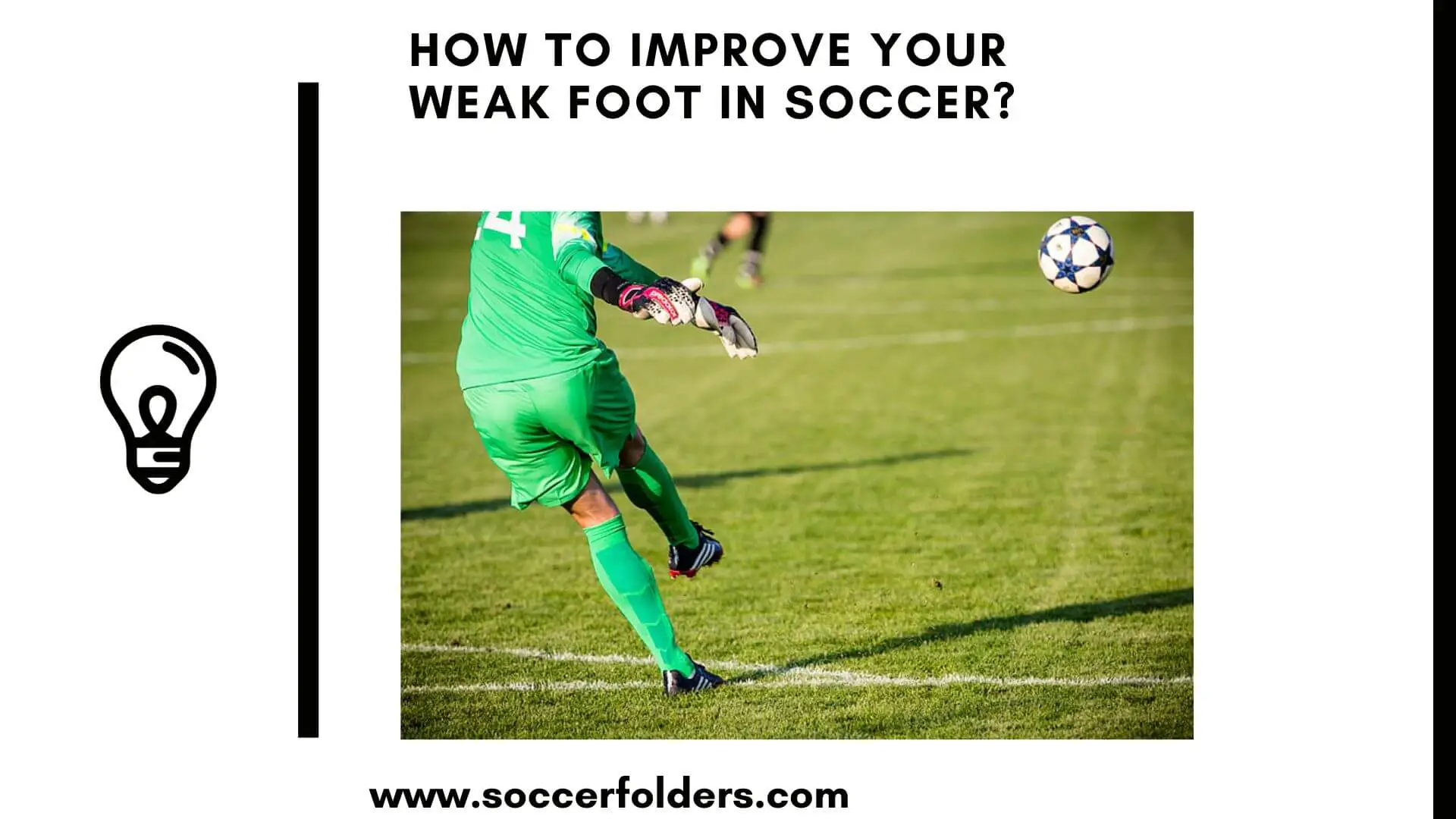 How to improve your weak foot in soccer - Featured image
